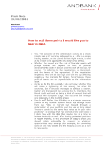 Flash Note 24/06/2016 How to act? Some points I would like you to