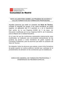 NOTA ACLARATORIA SOBRE LAS PRUEBAS DE ACCESO A