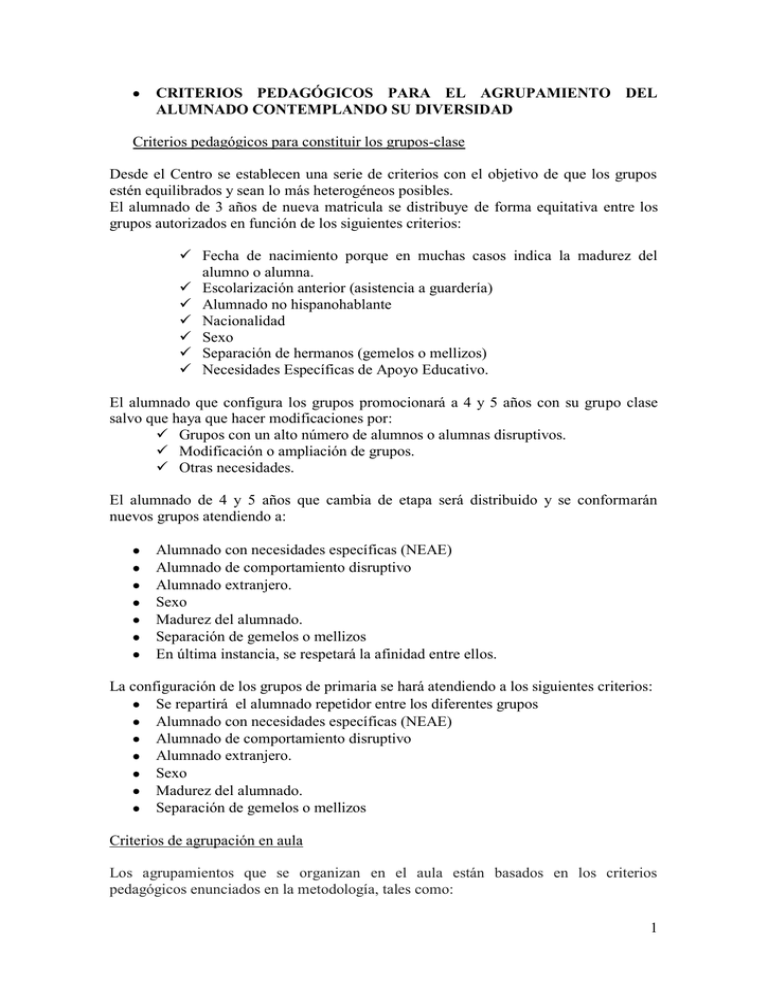 1 CRITERIOS PEDAGÓGICOS PARA EL AGRUPAMIENTO DEL