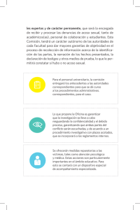 les expertos y de carácter permanente, que será la encargada de