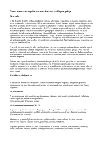 Novas normas ortográficas e morfolóxicas da lingua galega O acordo