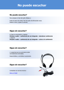 No puede escuchar