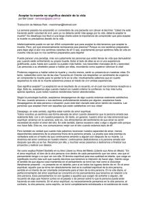 Aceptar la muerte no significa desistir de la vida