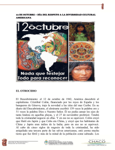 EL OTROCIDIO El Descubrimiento: el 12 de octubre de 1942