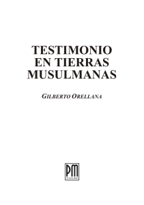 Testimonio en Tierras Musulmanas(Gilberto Orellana)