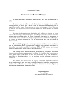 Otitis Media Crónica Una frecuente causa de retraso del lenguaje El