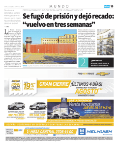 Se fugó de prisión y dejó recado: “vuelvo en tres
