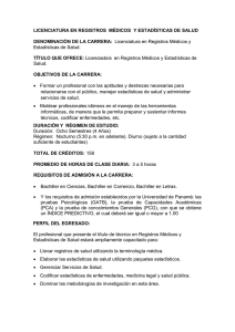 LICENCIATURA EN REGISTROS MÉDICOS Y ESTADÌSTICAS DE