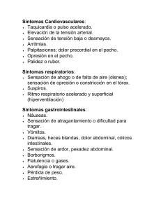 Síntomas Cardiovasculares: Taquicardia o pulso acelerado