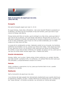 Salir al encuentro de aquel que nos ama. (2012-03