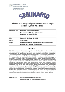 "A Raman scattering and photoluminescence in single