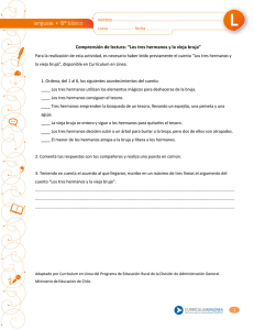 Comprensión de lectura: “Los tres hermanos y la vieja bruja”