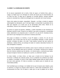 EL BESO Y LA HUMILDAD DE CRISTO En la oscura expectación