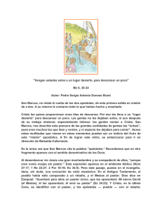 "Vengan ustedes solos a un lugar desierto, para descansar un poco