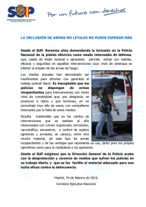 la inclusión de armas no letales no puede esperar más