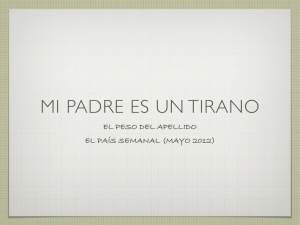 Mi padre es un tirano