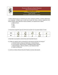 1. Género Musical que se caracteriza por tener compases sencillos