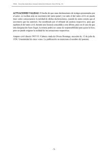 ACTUACIONES VALIDAS. El hecho de que unas declaraciones de