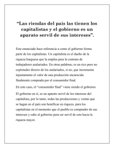 “Las riendas del país las tienen los capitalistas y el gobierno es un