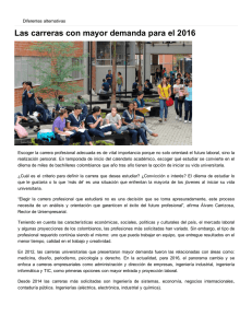 Las carreras con mayor demanda para el 2016
