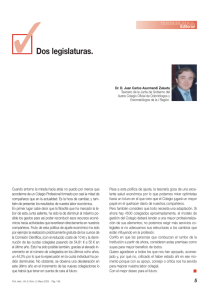 Dos legislaturas.