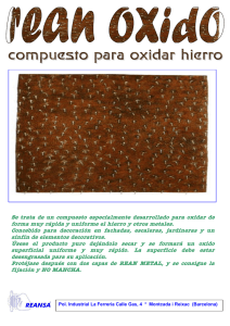 Se trata de un compuesto especialmente desarrollado para oxidar