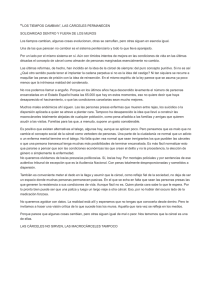 “LOS TIEMPOS CAMBIAN”, LAS CÁRCELES PERMANECEN