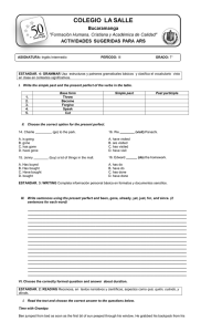 ESTANDAR. 4: GRAMMAR Usa estructuras y