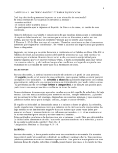 CAPITULO # 2 : YO TENGO RAZÓN Y TU ESTÁS EQUIVOCADO