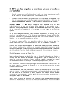 El 99% de los engaños y mentiras vienen precedidos por señales