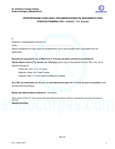 Hipertiroidismo subclínico. Recomendaciones de