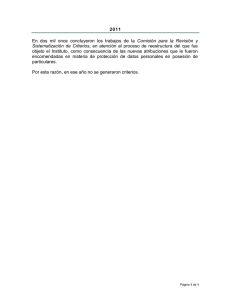 2011 En dos mil once concluyeron los trabajos de la Comisión
