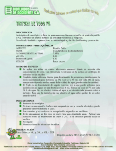 DESCRIPCION Antiséptico de uso tópico, a base de yodo con una