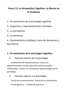 Tema 2.3. La Perspectiva Cognitiva: La Mente en la Conducta 1.