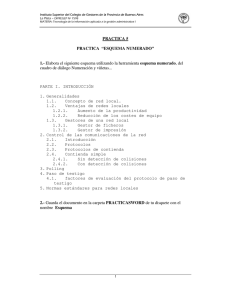PRACTICA 5 PRACTICA “ESQUEMA NUMERADO” 1.