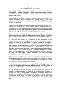 Aprendizaje Basado en Proyectos El aprendizaje orientado a