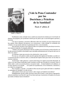¿Vale la Pena Contender por las Doctrinas y Prácticas de la