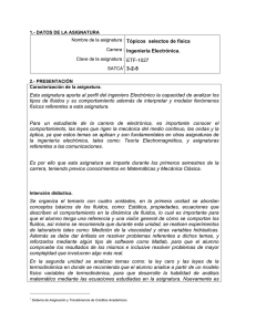 Tópicos Selectos de Física: Programa de Ingeniería Electrónica