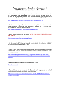 Reconocimientos y Premios recibidos por el IES Vela Zanetti en el
