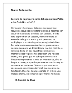 Lectura del Nuevo Testamento: 1 Corintios 4,14-5,1