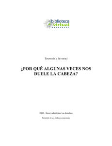¿POR QUÉ ALGUNAS VECES NOS DUELE LA CABEZA?