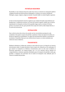 petróleo resumen formación extracción transporte
