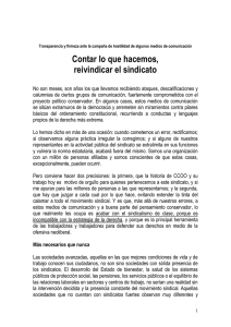 Transparencia y firmeza ante la campaña de hostilidad de algunos