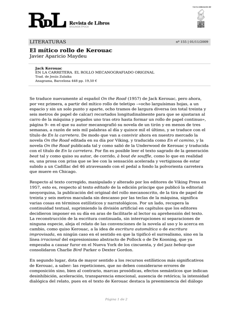 El mítico rollo de Kerouac El mítico rollo de Kerouac