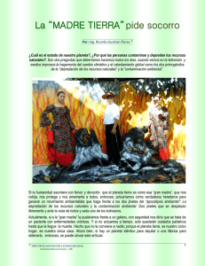 La “MADRE TIERRA”pide socorro - Universidad Nacional Ecológica