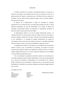 RESUMEN La función social del arte, los artistas y la producción