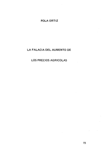 POLA ORTlZ LA FALACIA DEL AUMENTO DE LOS PRECIOS