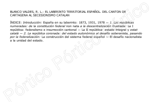 blanco valdes, rl: el laberinto territorial español. del canton de