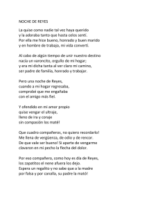 NOCHE DE REYES La quise como nadie tal vez haya querido y la