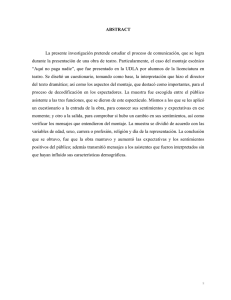ABSTRACT La presente investigación pretende estudiar el proceso